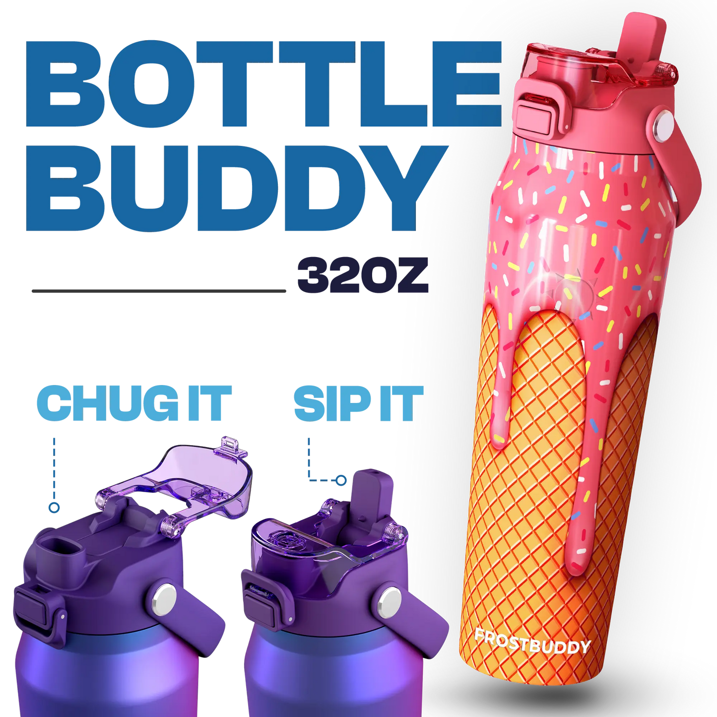 Bottle Buddy - Dual Function lid Water Bottle - Stainless Steel - Double Wall Insulated